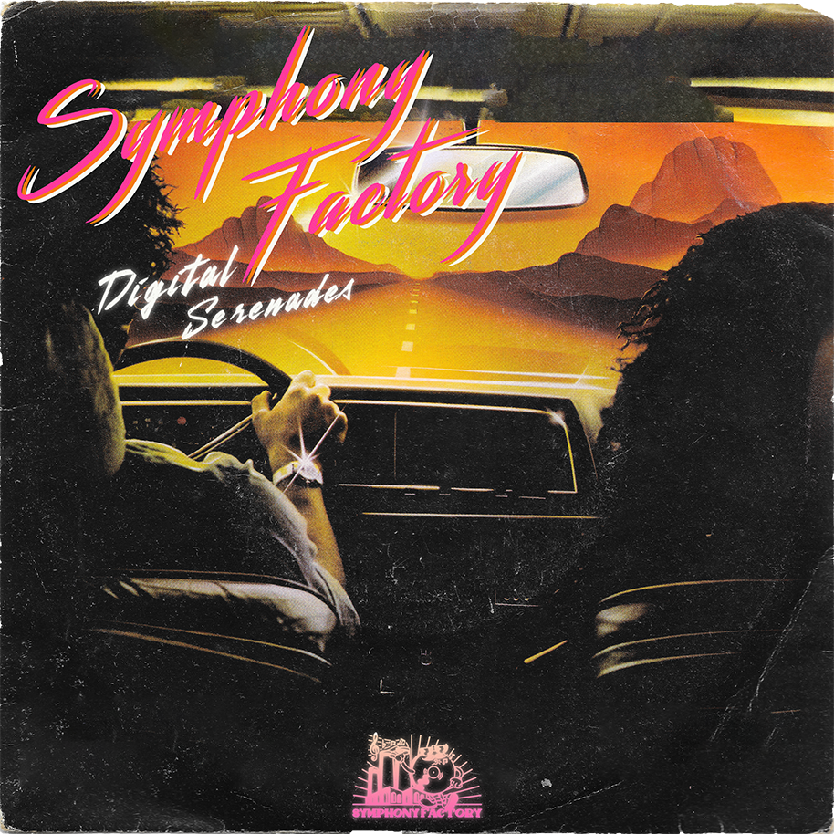 DIGITAL SERENADES - Symphony Factory